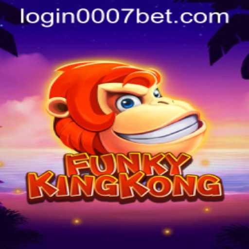 Explore the Exciting World of FunkyKingKong with 0007bet PH Login