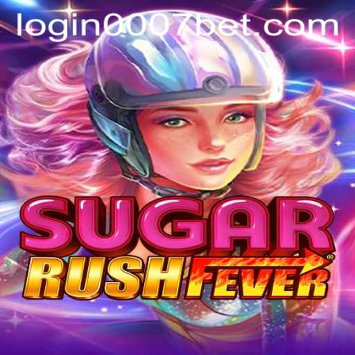 Exploring SugarRushFever: The Exciting New Game by 0007bet PH